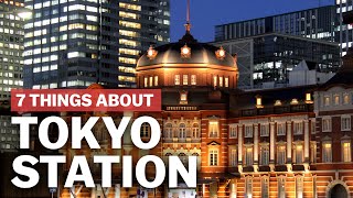 7 Things to know about Tokyo Station  japanguidecom [upl. by Aerdnahs]