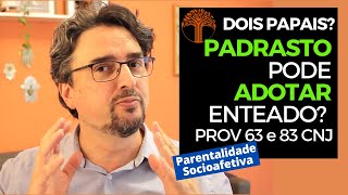 Parentalidade Socioafetiva  Provimento 63 e 83 CNJ na prática [upl. by Nilre839]