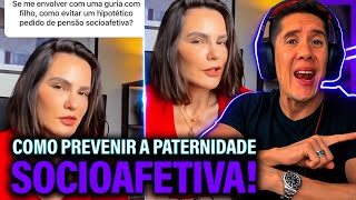 Como Se Prevenir Da Paternidade Socioafetiva E Pensão Socioafetiva [upl. by Gow]